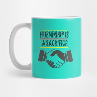 FRIEND and FRIENDSHIP Mug